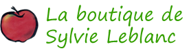 La boutique de Sylvie Leblanc